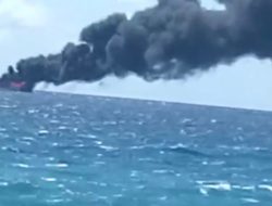Kapal Cantika 77 Terbakar di Perairan Kupang, 2 Korban Meninggal 17 Penumpang Hilang