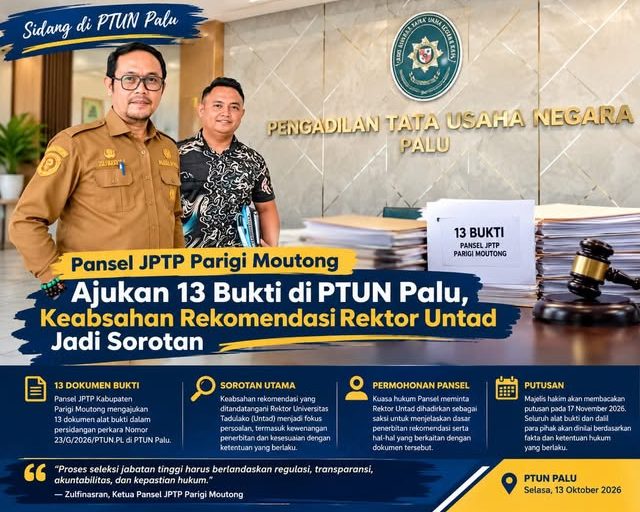 Pansel JPTP Parimo Ajukan 13 Alat Bukti di PTUN Palu, Minta Rektor Untad Dihadirkan